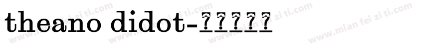 theano didot字体转换